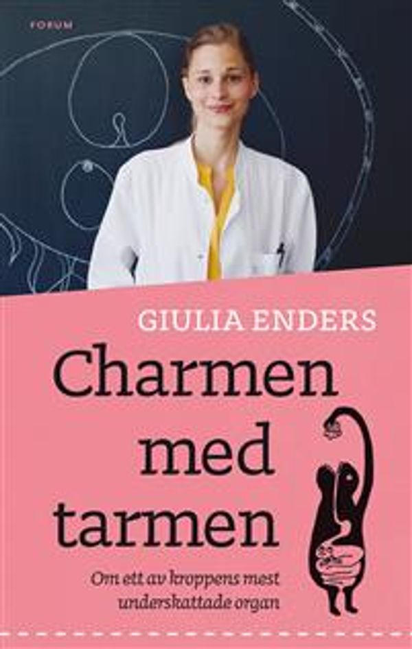 Cover Art for 9789137144986, Charmen med tarmen by Giulia Enders