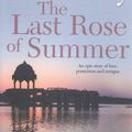 Cover Art for 9781250053435, The Last Rose of Summer by Di Morrissey