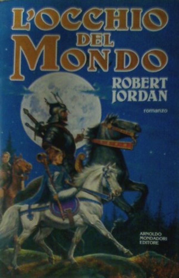 Cover Art for 9788804360568, L'occhio del mondo by Robert Jordan