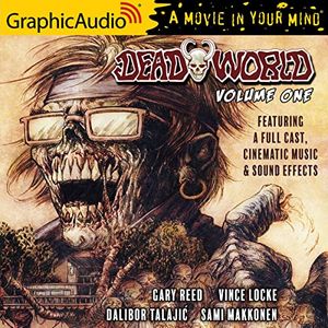 Cover Art for 9798200830572, Deadworld: Volume 1 [Dramatized Adaptation] (Deadworld) by Gary Reed