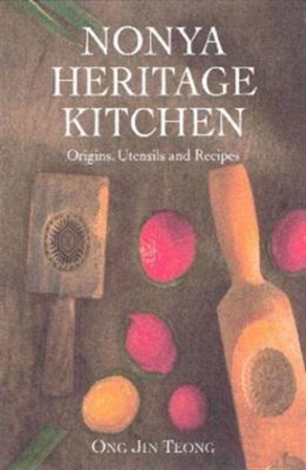 Cover Art for 9789814189682, Nonya Heritage Kitchen by Ong Jin Teong