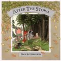 Cover Art for 9780006642527, After the Storm by Nick Butterworth