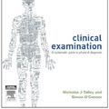 Cover Art for 9780729541985, Clinical Examination : A Systematic Guide to Physical Diagnosis 7th Ed by Nicholas J. Talley