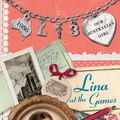 Cover Art for 9780143307020, Our Australian Girl: Lina at the Games (Book 3) by Sally Rippin, Lucia Masciullo