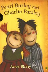 Cover Art for 9780143503071, Pearl Barley & Charlie Parsley by Aaron Blabey