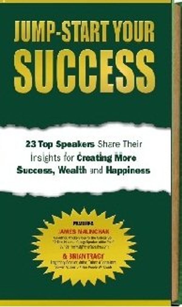 Cover Art for 9780615415505, Jump-Start Your SUCCESS by Andrea Adams-Miller, James Malinchak, Brian Tracy