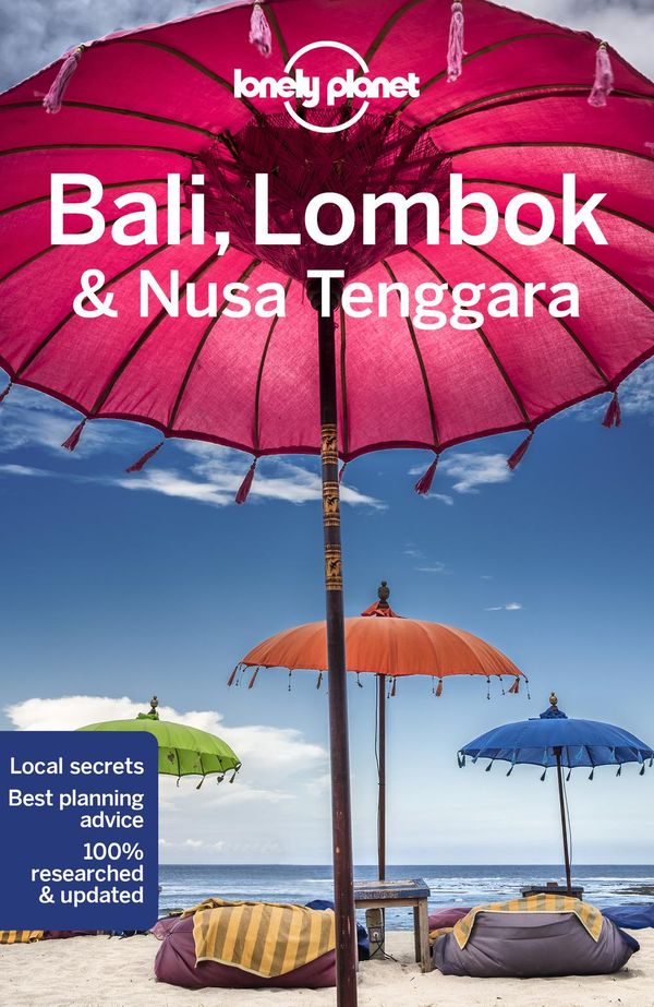 Cover Art for 9781788683760, Lonely Planet Bali, Lombok & Nusa Tenggara (Travel Guide) by Virginia Maxwell, Mark Johanson, Sofia Levin, MaSovaida Morgan