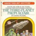 Cover Art for 9780553139785, The Third Planet from Altair (Choose Your Own Adventure #7) by Edward Packard