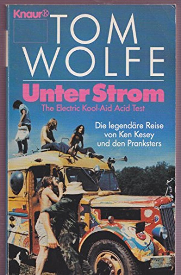 Cover Art for 9783426028070, Unter Strom by Tom Wolfe