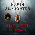 Cover Art for B01K071H6I, The Kept Woman: Will Trent, Book 8 by Karin Slaughter