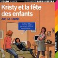 Cover Art for 9782070546640, Kristy et la fête des enfants by Ann M. Martin