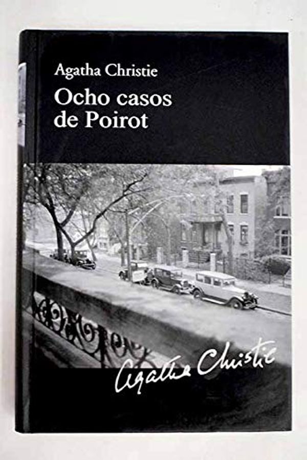 Cover Art for 9788447369119, OCHO CASOS DE POIROT by Agatha Christie