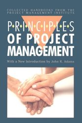 Cover Art for 9781880410301, The Principles of Project Management by John R. Adams