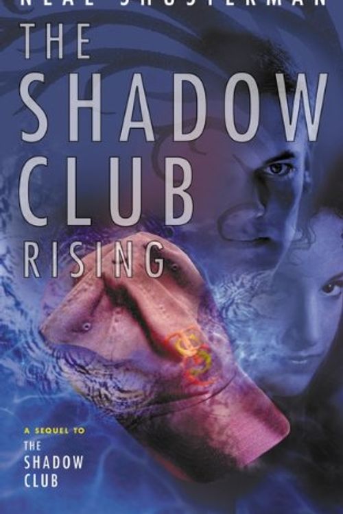 Cover Art for 9780613674737, The Shadow Club Rising by Neal Shusterman