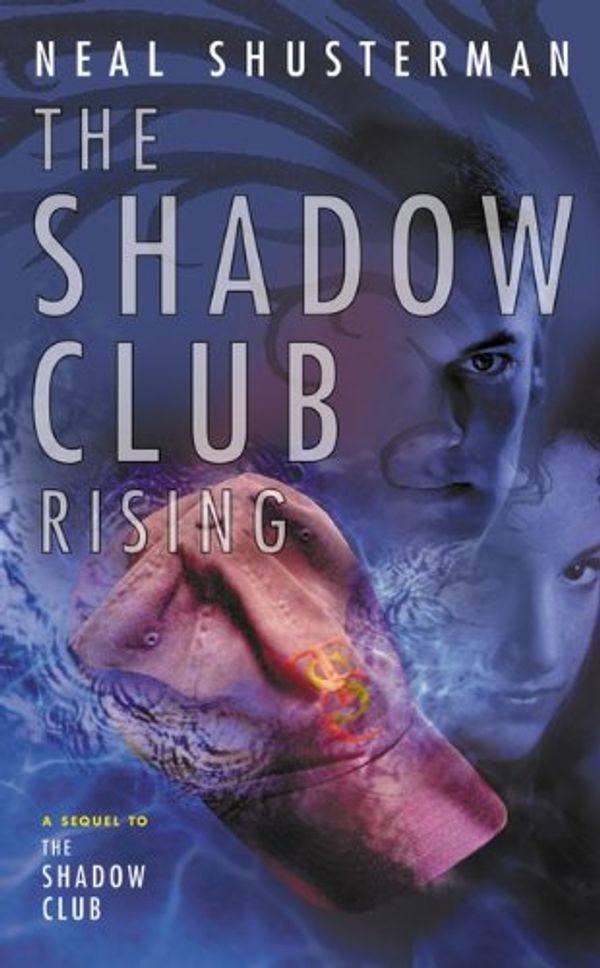 Cover Art for 9780613674737, The Shadow Club Rising by Neal Shusterman