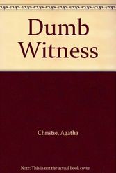 Cover Art for 9780854561674, Dumb Witness by Agatha Christie