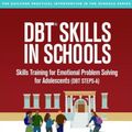 Cover Art for 9781462525591, Dbt(r) Skills in SchoolsSkills Training for Emotional Problem Solving f... by James J. Mazza