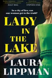 Cover Art for 9780571339457, Lady in the Lake by Laura Lippman
