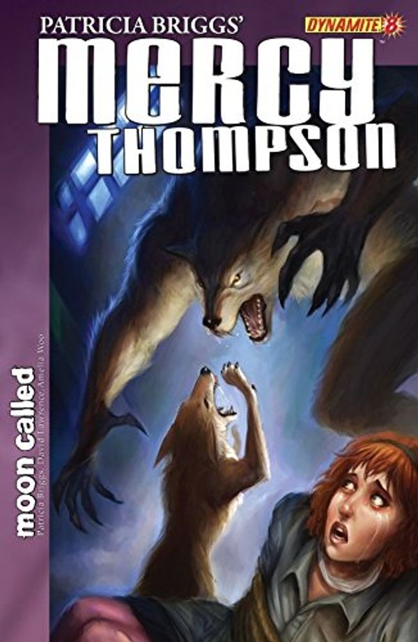 Cover Art for B00PMDKPIC, Patricia Briggs' Mercy Thompson: Moon Called #8 by Patricia Briggs, David Lawrence