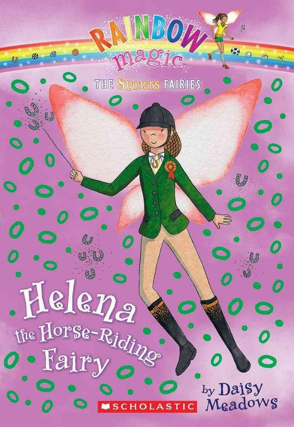 Cover Art for 9780545202527, Helena the Horse-Riding Fairy by Daisy Meadows