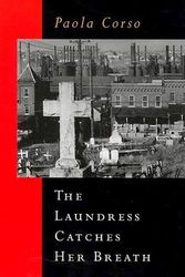 Cover Art for 9781933880310, The Laundress Catches Her Breath by Paola Corso