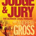 Cover Art for 9780755387168, Judge and Jury by James Patterson