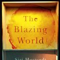 Cover Art for 9781444779639, The Blazing World by Siri Hustvedt