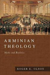 Cover Art for 9780830828418, Arminian Theology by Roger E. Olson