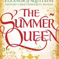 Cover Art for 9780751548303, The Summer Queen by Elizabeth Chadwick