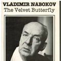 Cover Art for 9780932966414, Vladimir Nabokov: The Velvet Butterfly by Alan Levy