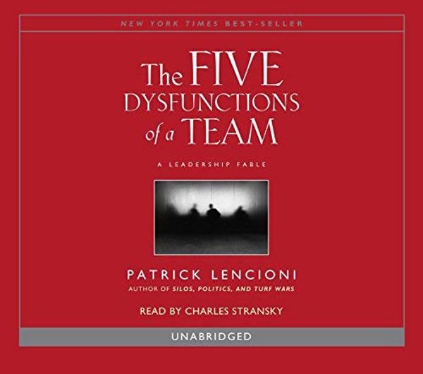 Cover Art for 9781415929773, The Five Dysfunctions of a Team by Patrick Lencioni