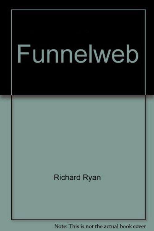 Cover Art for 9780330360418, Funnelweb by Richard Ryan