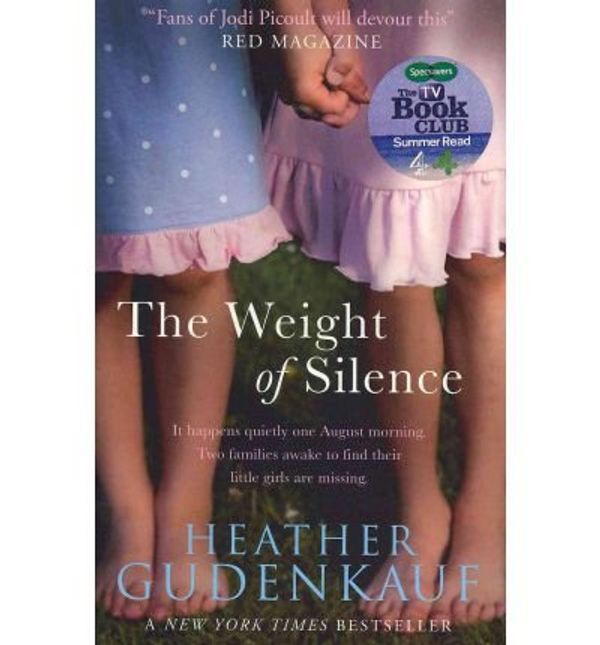 Cover Art for 9780778304050, The Weight of Silence by Heather Gudenkauf