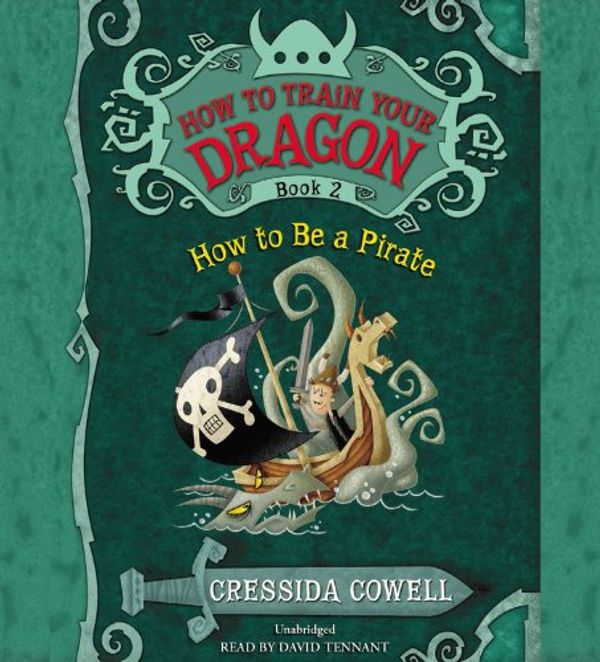 Cover Art for 9781478980964, How to Be a Pirate by Cressida Cowell