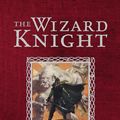 Cover Art for 9780575105102, The Wizard Knight by Gene Wolfe