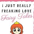 Cover Art for 9781098789978, I Just Really Freaking Love Fairy Tales. Is That OK With You?: Cute and Funny Notebook and Journal. For Girls and Boys of All Ages. Perfect For ... Journaling Sketching and Crayon Coloring by Originalcoloringpages Com Publishing