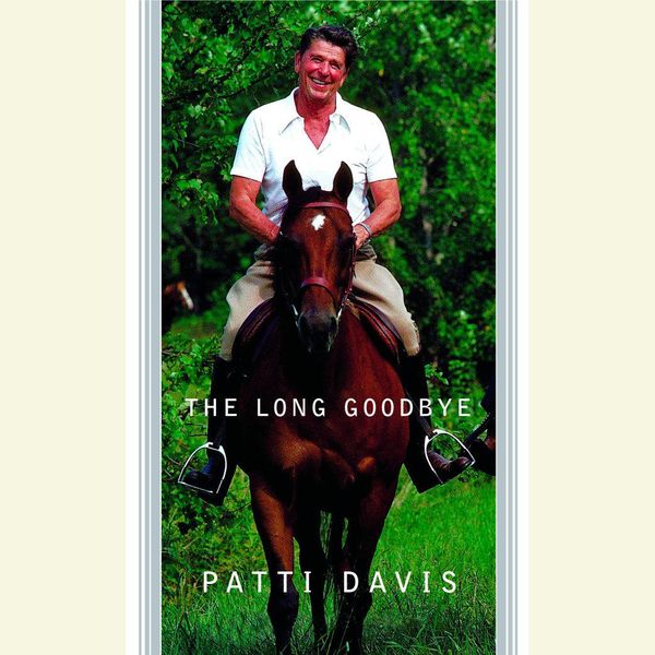 Cover Art for 9781415920251, The Long Goodbye by Patti Davis