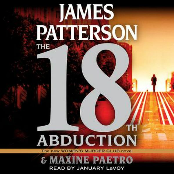 Cover Art for 9781549119286, The 18th Abduction by James Patterson, Maxine Paetro