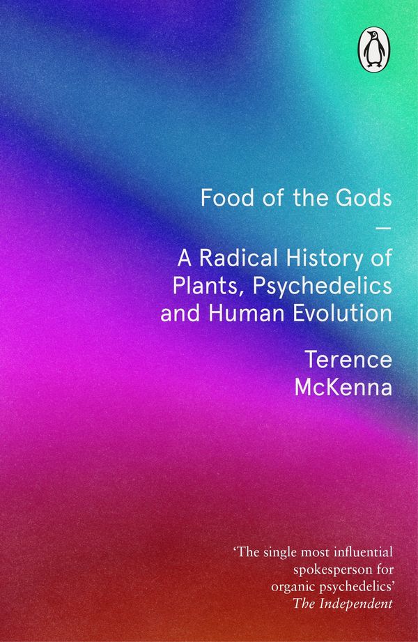 Cover Art for 9780712670388, Food Of The Gods by Terence McKenna