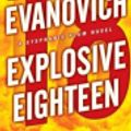 Cover Art for 9781299091306, Explosive Eighteen by Janet Evanovich