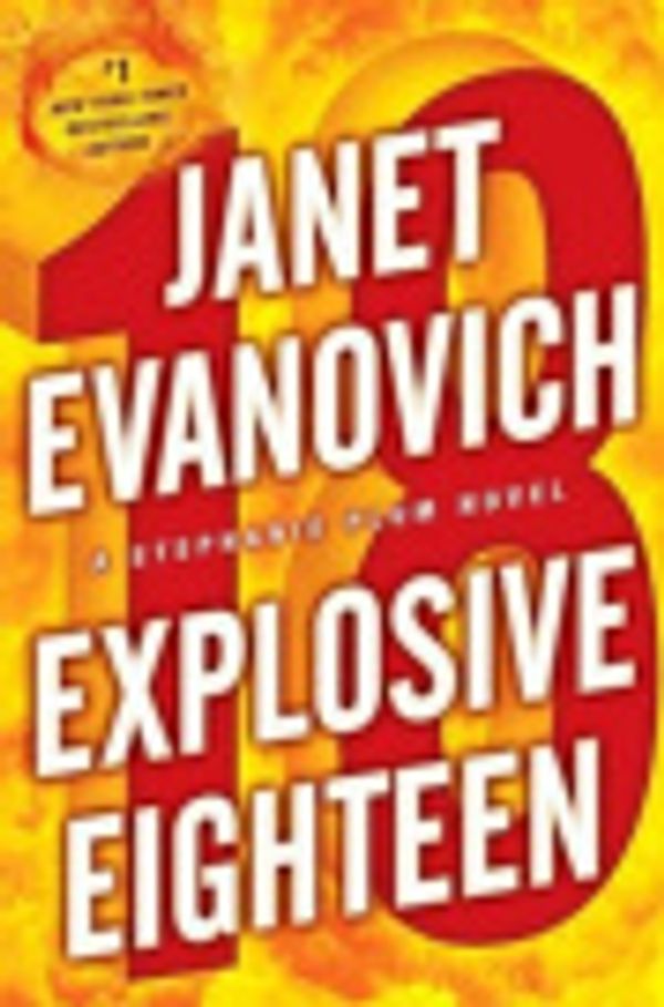 Cover Art for 9781299091306, Explosive Eighteen by Janet Evanovich