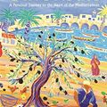 Cover Art for 9780297847892, The Olive Route by Carol Drinkwater