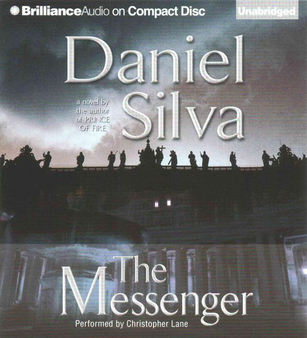 Cover Art for 9781501230011, The Messenger (Gabriel Allon Novels) by Daniel Silva