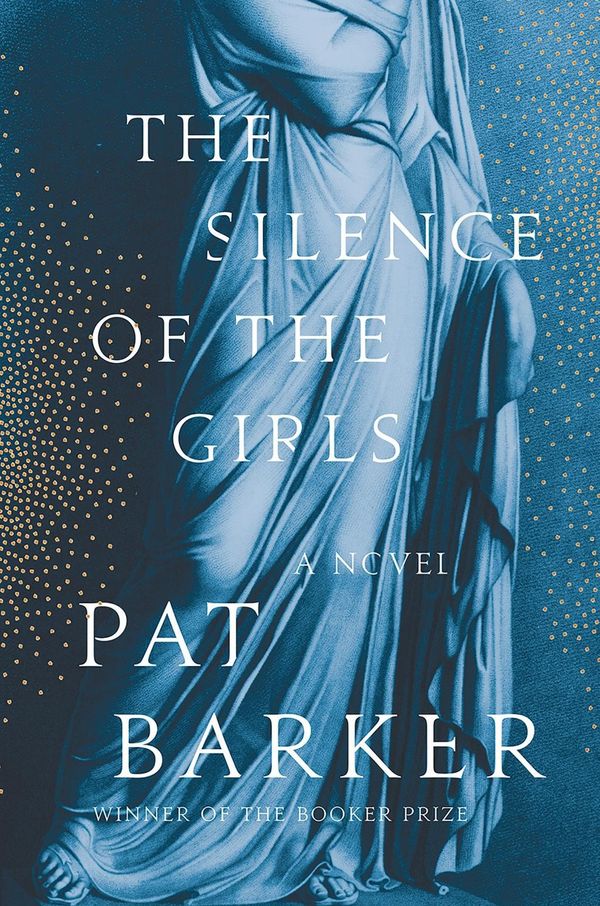 Cover Art for 9780385544214, The Silence of the Girls by Pat Barker