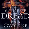 Cover Art for 9781509886937, A Time of Dread: 1 by John Gwynne