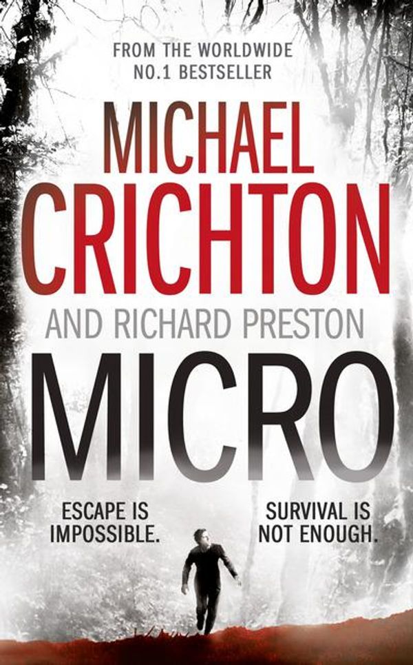 Cover Art for 9780007424948, Micro by Michael Crichton, Richard Preston