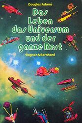 Cover Art for 9783807702056, Das Leben, das Universum und der ganze Rest by Douglas Adams