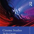 Cover Art for 9780367646370, Cinema Studies: The Key Concepts (Routledge Key Guides) by Susan Hayward