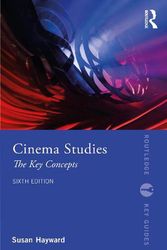 Cover Art for 9780367646370, Cinema Studies: The Key Concepts (Routledge Key Guides) by Susan Hayward