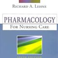 Cover Art for 9781416037446, Pharmacology for Nursing Care - Text and Study Guide Package by Richard A. Lehne